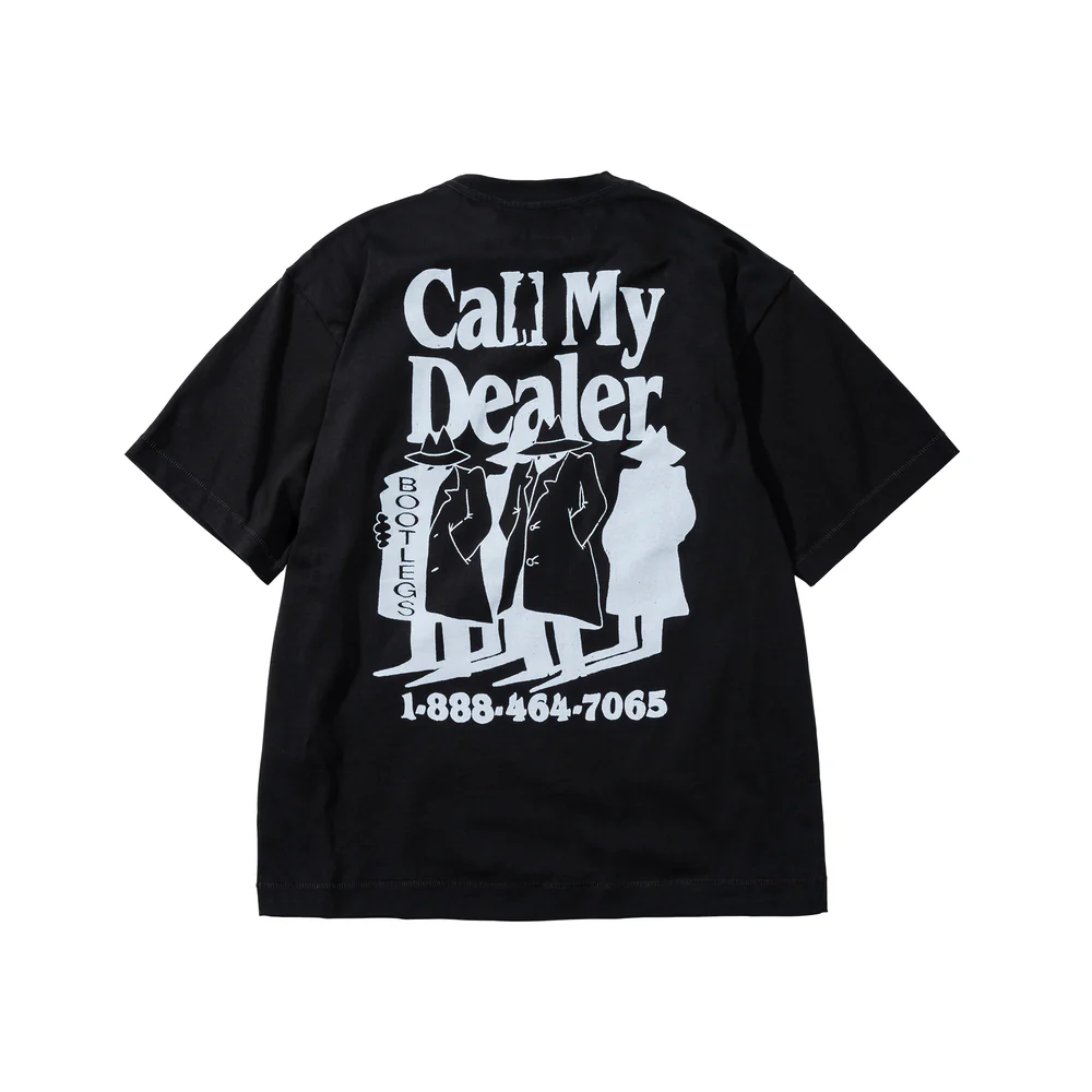 CALL MY DEALER T-SHIRT